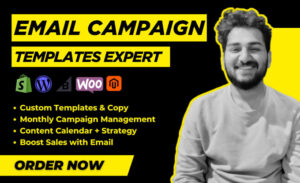 I will design professional email campaigns and custom templates for your brand